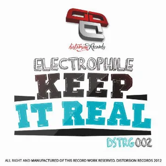 Keep it real by Electrophile