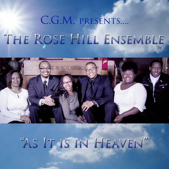 As It Is in Heaven (feat. The Rose Hill Ensemble)