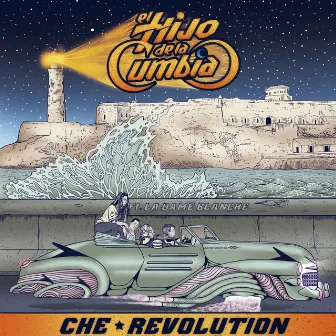 Che Revolution by El Hijo De La Cumbia