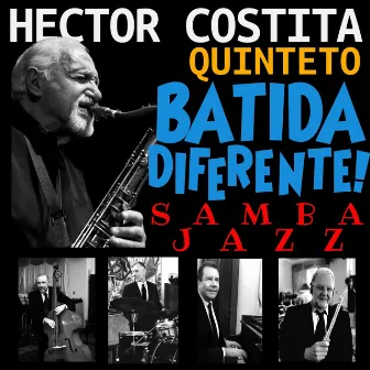 Batida Diferente! Samba Jazz by Hector Costita