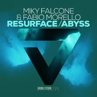 Resurface / Abyss by Miky Falcone