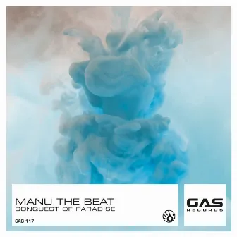 Conquest of Paradise by Manu The Beat