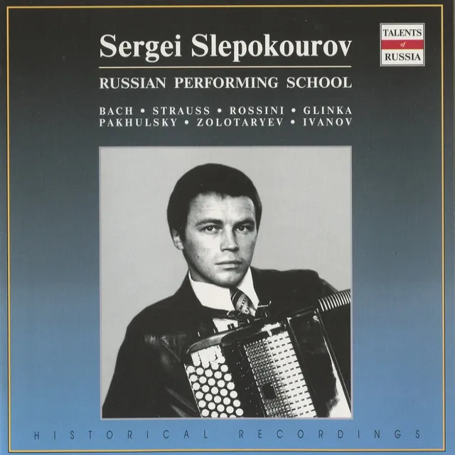 Russian Performing School: Sergei Slepokourov (1973-1994)