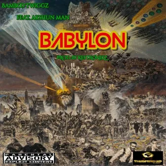 Babylon by Bamboo Twiggz