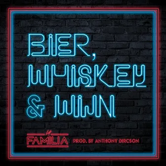 Bier, Whisky & Wijn by La Familia