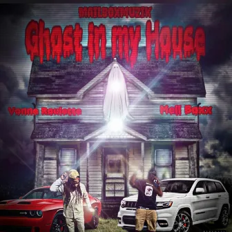 Ghost in my House by Mailbox Muzik