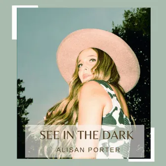 See In The Dark by Alisan Porter