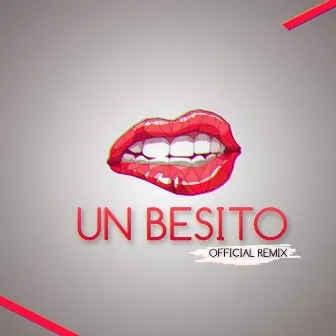 Un Besito (Remix) by Oliver Ontañon