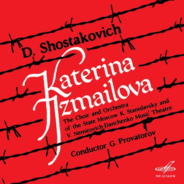 Katerina Izmailova, Op. 114, Act III Scene 7: "Sozdan politseyskiy byl vo vremya on"