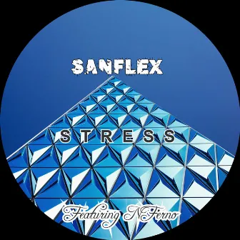 STRESS by SanfleX