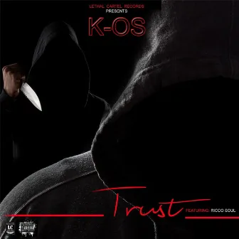 Trust by K-OS