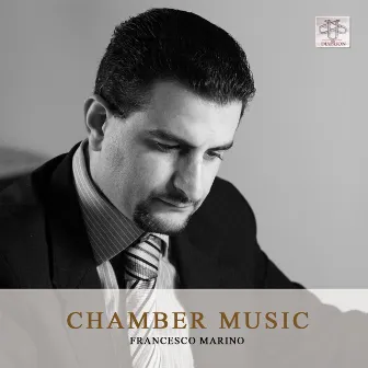 Francesco Marino: Chamber Music by Andrea Favalessa