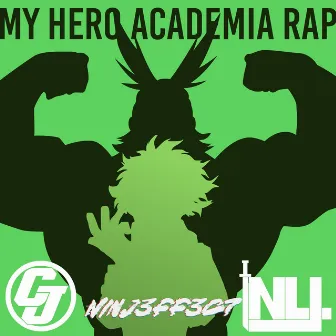 My Hero Academia Rap (From: 