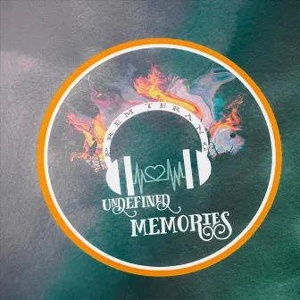 Undefined Memories (Prem Terang) by Prem Terang