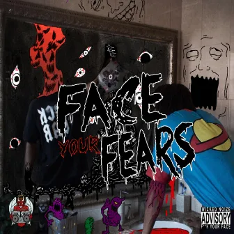 Face Your Fears by Kaotic Steel