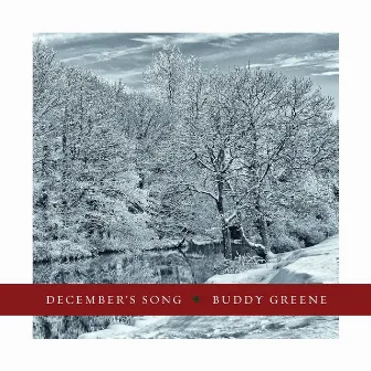 December's Song by Buddy Greene