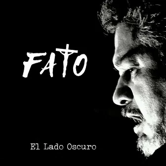 El Lado Oscuro by Fato