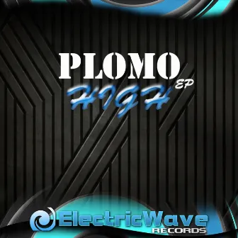 High by Plomo