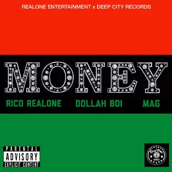 Money by Rico Realone