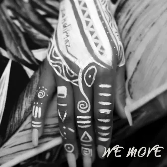 WE MOVE EP by Zandimaz