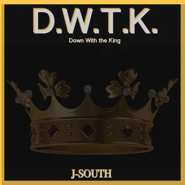 Down with the King