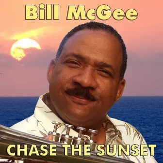 Chase The Sunset by Bill McGee