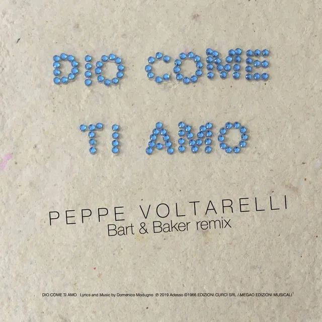 Dio come ti amo (Bart & Baker Remix)