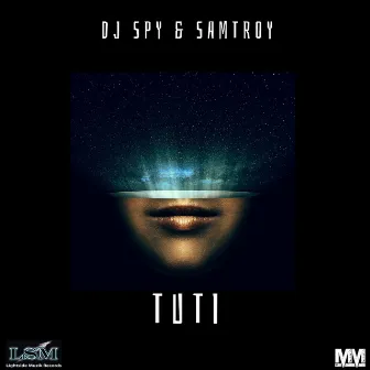 Tuti by DJ Spy