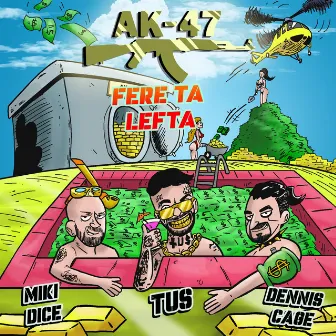 Fere Ta Lefta by Miki Dice