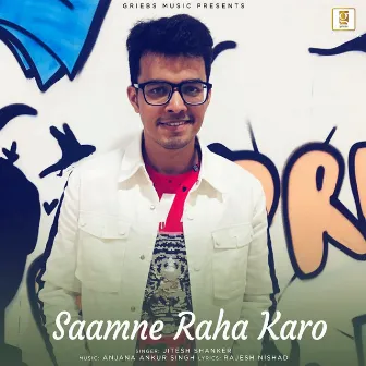 Saamne Raha Karo by Jitesh Shanker