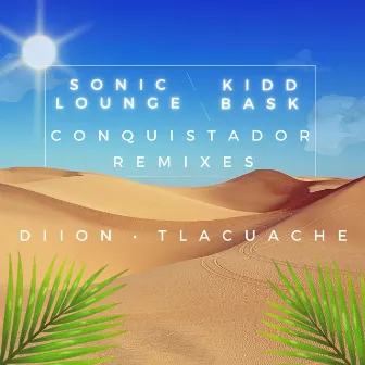 Conquistador (DIION Remix) by DIION