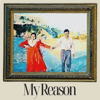 My Reason by Vaishak Venky