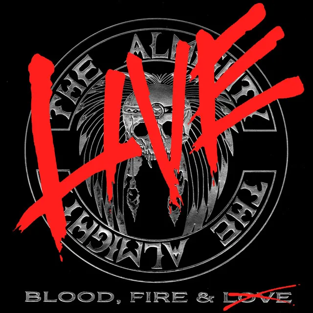 Blood, Fire & Live