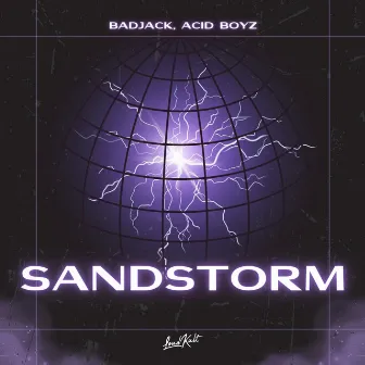 Sandstorm by Acid Boyz