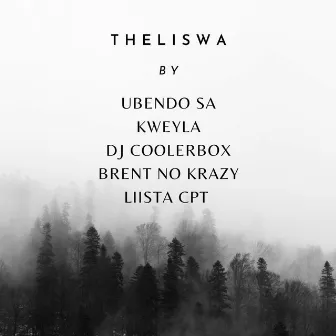 Theliswa by Brent no Krazy