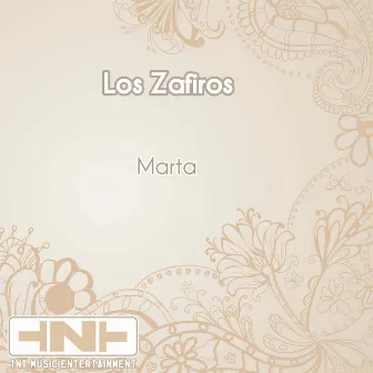 Marta by Los Zafiros