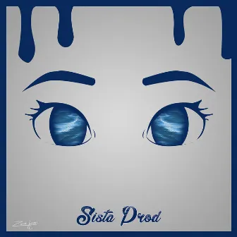 Eyes Blue Like The Atlantic (feat. Subvrbs) by Sista Prod