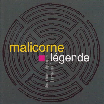 Légende (Deuxième époque: 1978-1981) by Malicorne