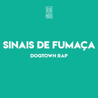 Sinais de Fumaça by 8 Portas