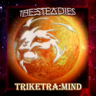 Triketra: Mind by The Steadies