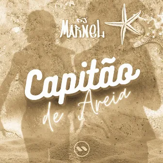 Capitão De Areia by DJ Marnel