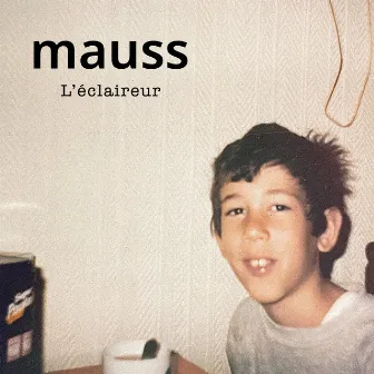 L'éclaireur by MAUSS