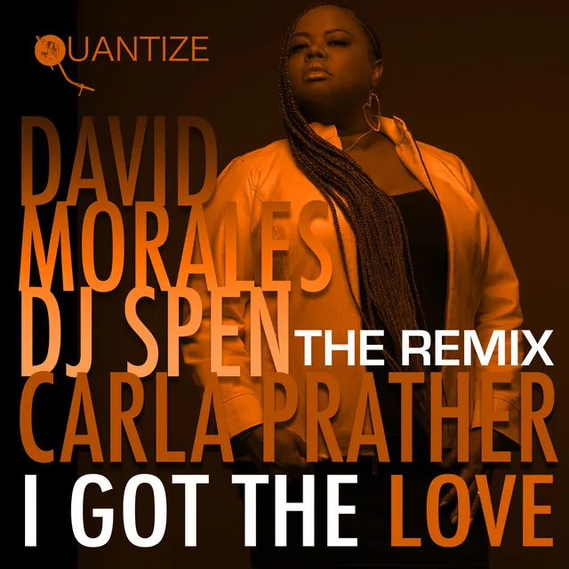 I Got The Love (David Morales NYC Radio Edit)