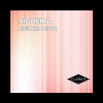 Righeira 2002 by Righeira