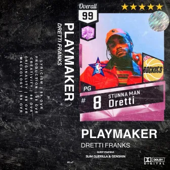 Playmaker by Dretti Franks