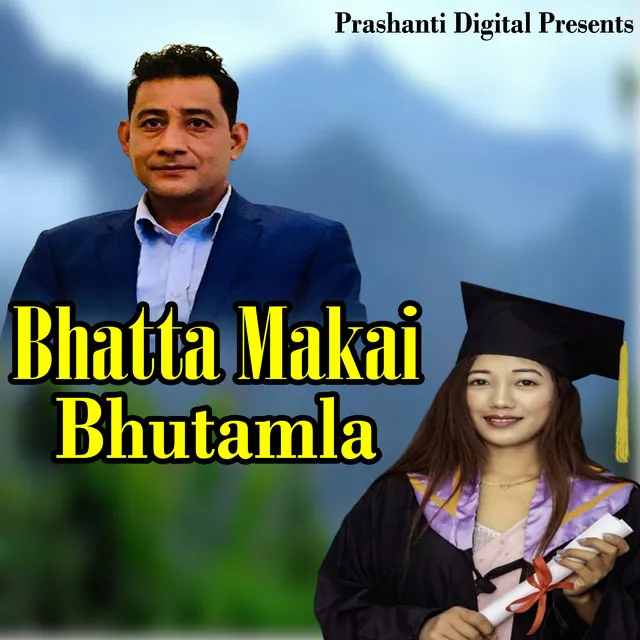 Bhatta Makai Bhutamla