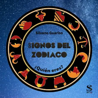 Signos del Zodíaco - Quién eres? by Silvano Guariso