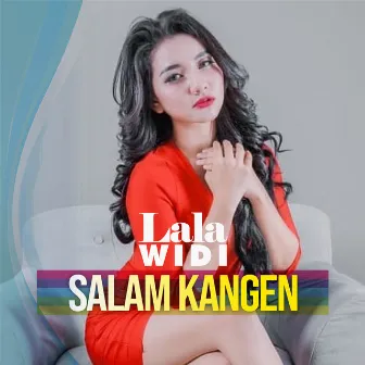 Salam Kangen by Lala Widi