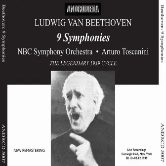 Beethoven: 9 Symphonies by NBC Symphony Orchestra