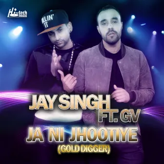 Ja Ni Jhootiye (Gold Digger) by Unknown Artist